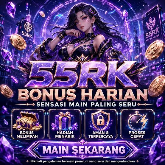 55RK - 55rk Login Situs Resmi dan Nikmati Ragam Game PG Soft